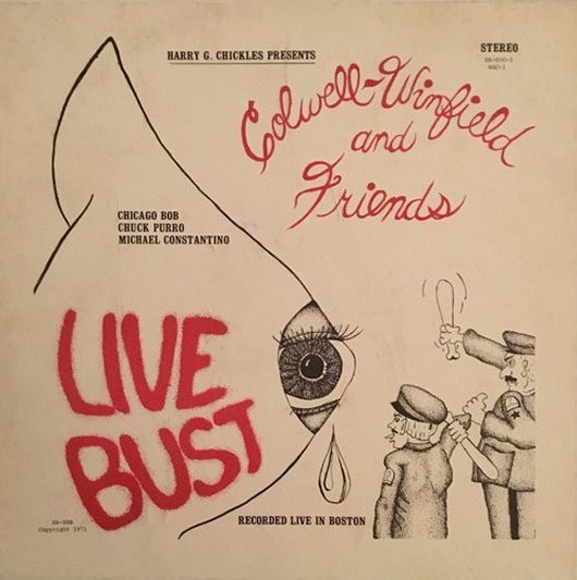 COLWELL-WINFIELD AND FRIENDS | Live Bust (1971)