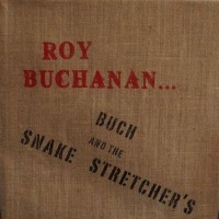 BUCH AND THE SNAKESTRECHERS | One Of Three (1972)